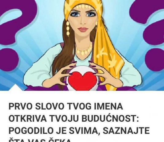 PRVO SLOVO VASEG IMENA OTKRIVA VASU BUDUĆNOST: POGODILO JE SVIMA, SAZNAJTE ŠTA VAS ČEKA
