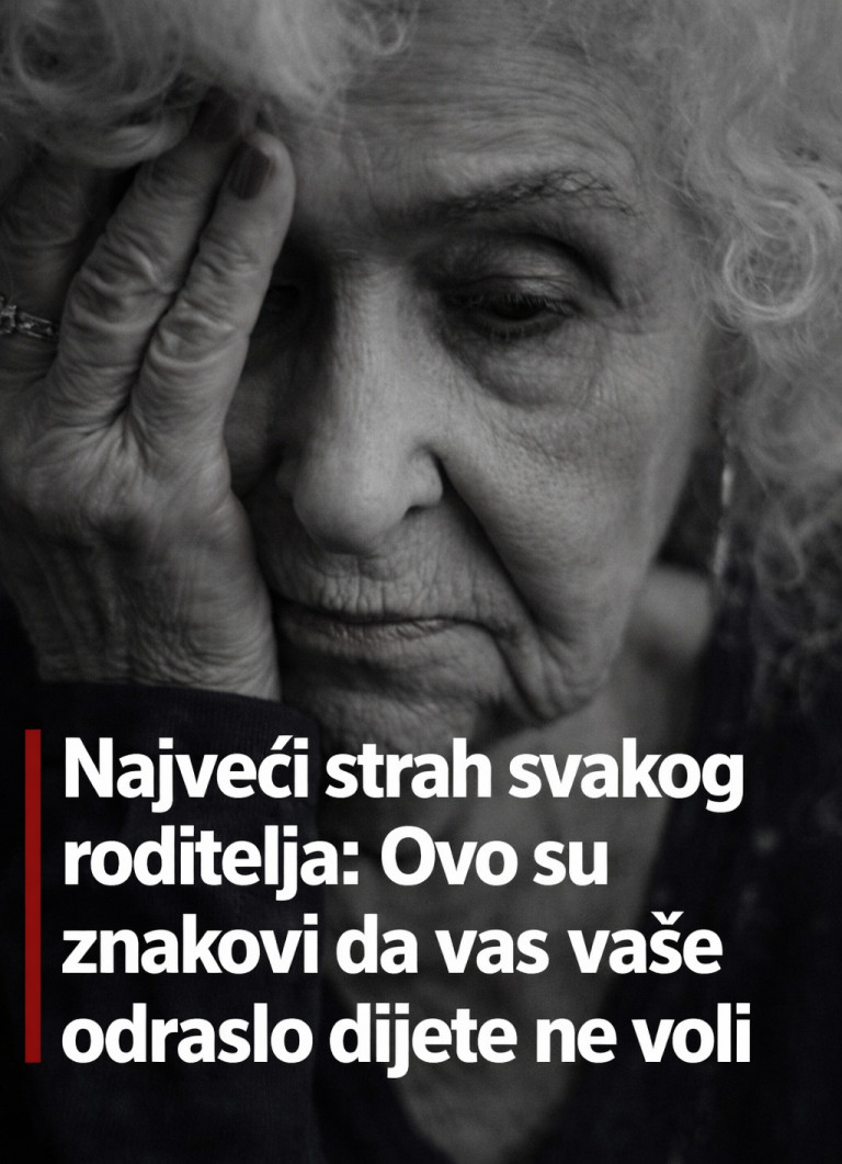 Najveći strah svakog roditelja: Ovo su znakovi da vas vaše odraslo dijete ne voli - featured image Najveći strah svakog roditelja: Ovo su znakovi da vas vaše odraslo dijete ne voli - featured image